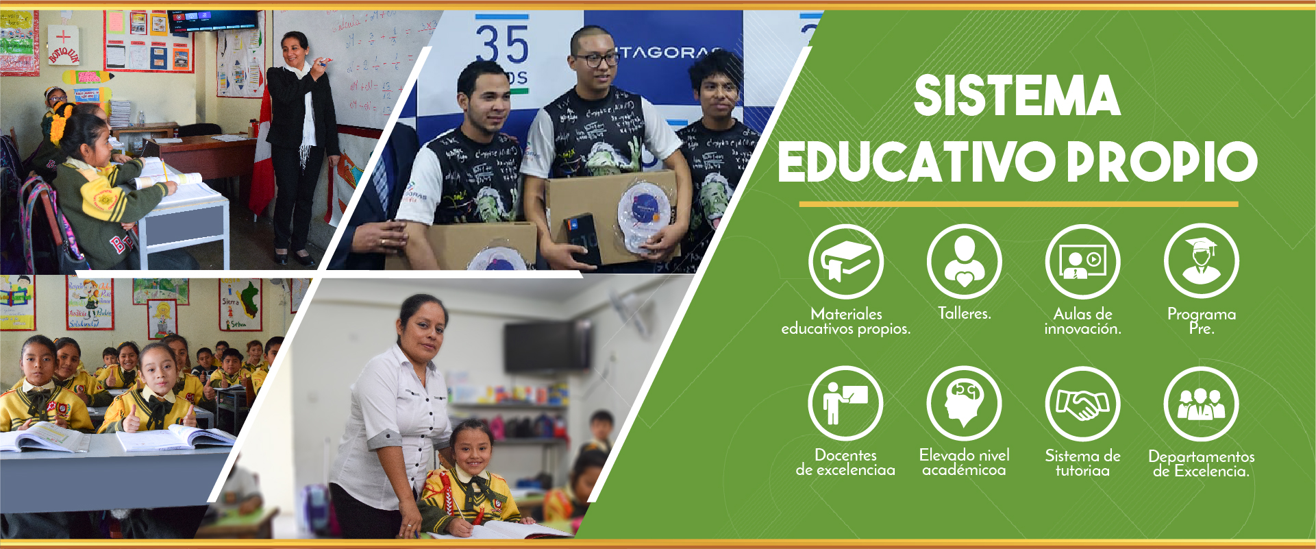 Sistema educativo propio